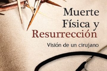 Muerte Física y Resurrección