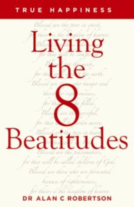 True Happiness: Living the 8 Beatitudes cover
