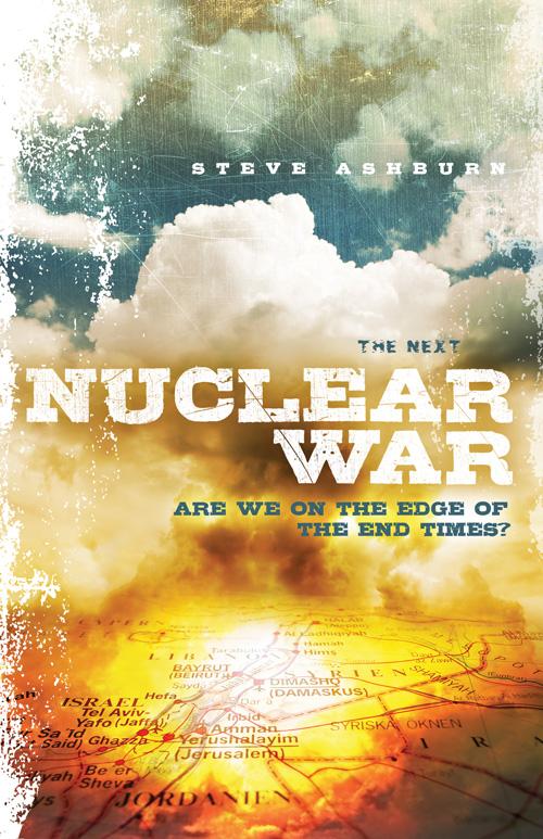 The Next Nuclear War: Are We on the Edge of the End Times? | Deep River ...