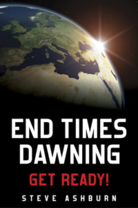 End Times Dawning by Steve Ashburn book cover