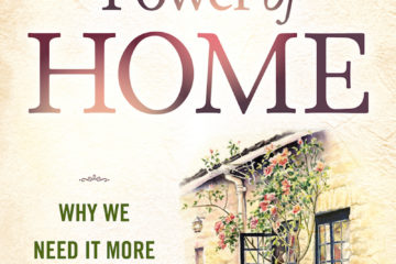 The Unexpected Power of Home by Nancie Carmichael | Deep River Books